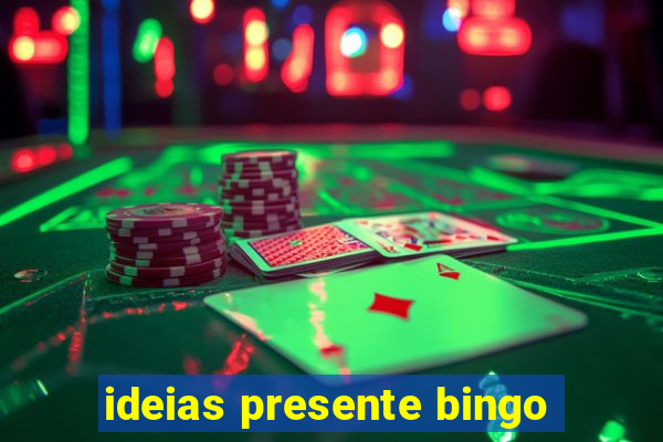 ideias presente bingo