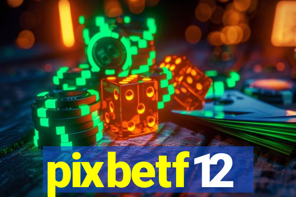 pixbetf12