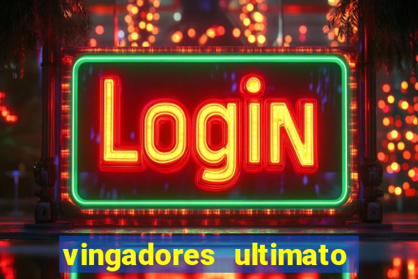 vingadores ultimato filme completo dublado google drive