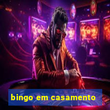 bingo em casamento