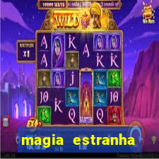 magia estranha filme completo dublado google drive