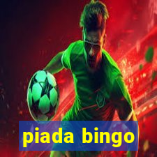 piada bingo