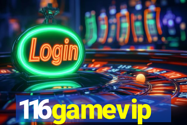 116gamevip