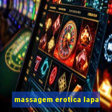 massagem erotica lapa