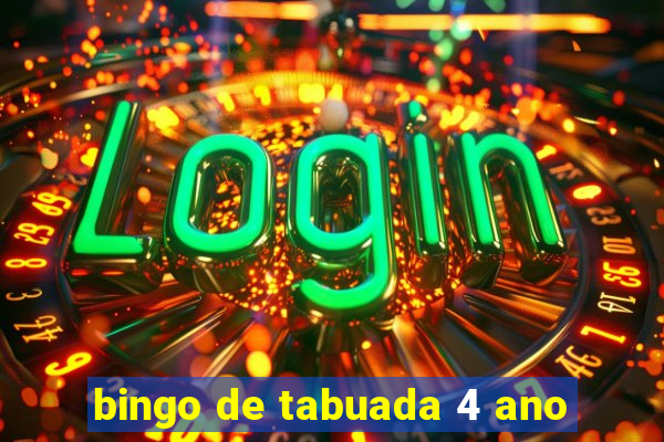 bingo de tabuada 4 ano