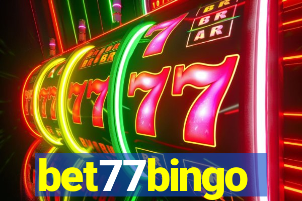 bet77bingo