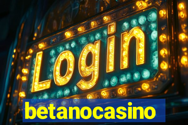 betanocasino