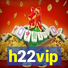 h22vip